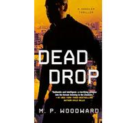 Dead Drop: 2 (Handler Thriller, A)