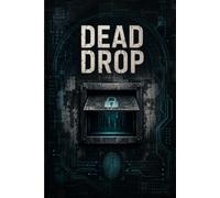Dead Drop: Cyber Security Lined Journal for IT Professionals, Hackers, and Tech Enthusiasts to Document Digital Adventures
