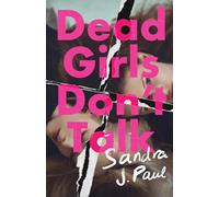 Dead Girls Don't Talk