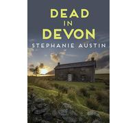 Dead in Devon: The compelling cosy crime series: 1 (Devon Mysteries)