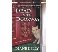Dead in the Doorway: A House-Flipper Mystery