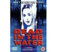 Dead In The Water [Edizione: Regno Unito] [Reino Unido] [DVD]