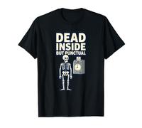 Dead Inside But Punctual Humorístico Trabajo Gestión del Tiempo Humor Camiseta gráfica económica