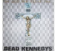 Dead Kennedys - Dead Kennedys ?- In God We Trust, Inc/// Vinyl, 12", Mini-Album, 45 RPM