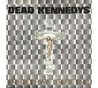 Dead Kennedys - In God We Trust [Vinilo]