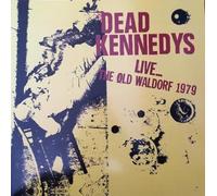 DEAD KENNEDYS - Live... The Old Waldorf 1979 [Vinilo]