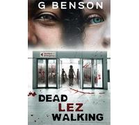 Dead Lez Walking
