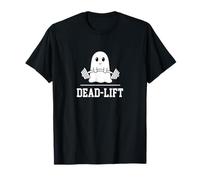 Dead Lift Ghost Halloween Cute Boo Gym Pesas Hombres Mujeres Camiseta