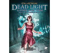 Dead Light and Other Dark Turns | Call of Cthulhu 7th Edition Adventure Book | Two Roadside Horror Scenarios + Story Seeds (Call of Cthulhu Roleplaying Game)