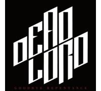 Dead Lord - Goodbye Repentance