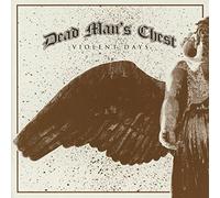 Dead Man'S Chest - Violent Days