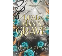 Dead Man's Grave (Embers of Ghostbound Kings)