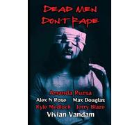 Dead Men Don't Rape (RED ROOM)