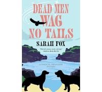 Dead Men Wag No Tails: 2 (A Magical Menagerie Mystery)