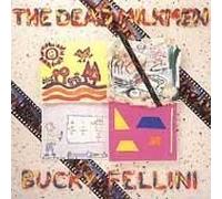 Dead Milkmen - Bucky fellini (1987, US) / Vinyl record [Vinyl-LP]