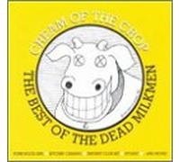 Dead Milkmen - Cream of the Crop: Best of