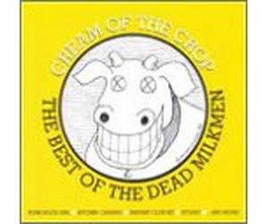 Dead Milkmen - Cream of the Crop: Best of