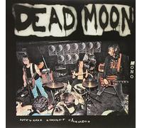 Dead Moon - Nervous Sooner Changes [Vinilo]