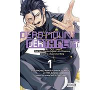 DEAD MOUNT DEATH PLAY SIDE STORY SUPERNATURAL BEING: Phantom Solitaire's Art of Disguising Oneself As a Supernatural Being: 1 (Dead Mount Death Play ... Oneself As a Supernatural Being, 1)
