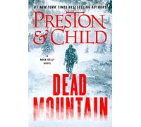 Dead Mountain: 4 (Nora Kelly)