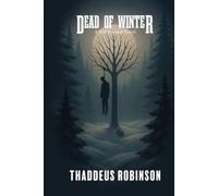 Dead of Winter: a Green Mountain Murder (A Will Prescott Novel)