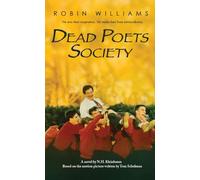 ["Dead Poet's Society"] (By: N.H. Kleinbaum) [published: August, 2006]