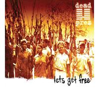 Dead Prez – Let's Get Free – Vinilo 25.º Aniversario 12" (Importación USA)