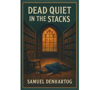 Dead Quiet in the Stacks (Cozy Cove Mysteries)