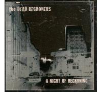 Dead Reckoners - Night of Reckoning