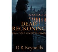 Dead Reckoning (A Mara Cole Investigation)