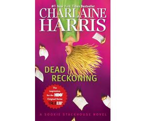 Dead Reckoning: A Sookie Stackhouse Novel, Volume 11 (Sookie Stackhouse/True Blood)