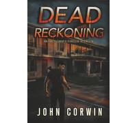 Dead Reckoning: A Vigilante Mystery Action Thriller (Amos Carver Thrillers)