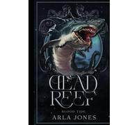 Dead Reef: Blood Tide (The Crimson Tide Series)