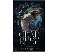 Dead Reef: Blood Tide (The Crimson Tide Series)