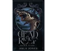 Dead Reef: Dark Tide, Book 2 (The Crimson Tide Series)