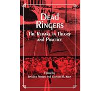Dead Ringers: The Remake in Theory and Practice (Suny Series, Cultural Studies in Cinema/Video)