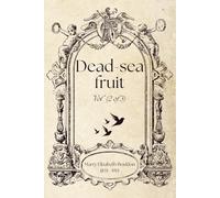 Dead-sea fruit, Vol 2 (of 3) (Illustrated)