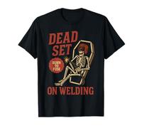 Dead Set on Welding, divertido soldador de esqueletos, Halloween Camiseta