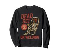Dead Set on Welding, divertido soldador de esqueletos, Halloween Sudadera