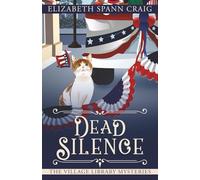 Dead Silence (The Village Library Mysteries)