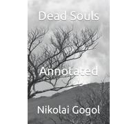 Dead Souls "Annotated"