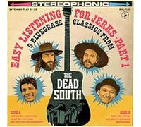 Dead South,the - Easy Listening for Jerks Part 1 [Vinilo]