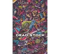 Dead Stock: A From Every Level Story