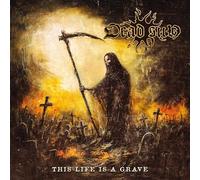 Dead Sun - THIS LIFE IS A GRAVE