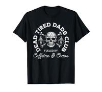 Dead Tired Dads Club Papá Padres Adictos a la cafeína Camiseta