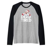 Dead Tired Santa is Sleepy Funny Christmas Costume Camiseta Manga Raglan