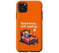 Dead Tired Still Reading Skeleton Humor Carcasa para iPhone 11 Pro MAX
