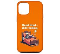 Dead Tired Still Reading Skeleton Humor Carcasa para iPhone 12/12 Pro