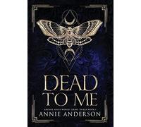 Dead to Me: Arcane Souls World: 1 (Grave Talker)