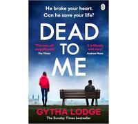 Dead to Me: Their love is dead. But only he can keep her alive - Perfect for fans of Gone Girl